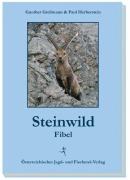 Cover-Bild zum Titel 'Steinwildfibel' von 'Gunther Greßmann, Paul Herberstein'