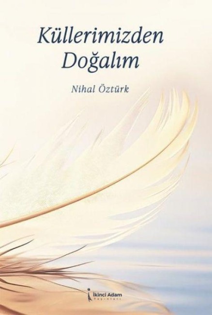 Küllerimizden Dogalim - Nihal Öztürk