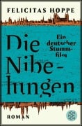 Die Nibelungen - Felicitas Hoppe