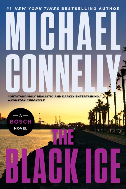 The Black Ice - Michael Connelly