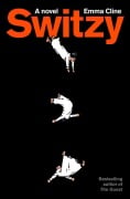 Cover-Bild zum Titel 'Switzy' von 'Emma Cline'
