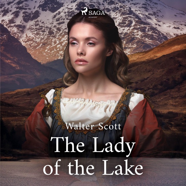 The Lady of the Lake - Walter Scott
