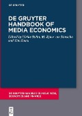 De Gruyter Handbook of Media Economics - 