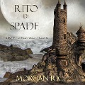 Rito Di Spade (Libro #7 In L'Anello dello Stregone) - Morgan Rice