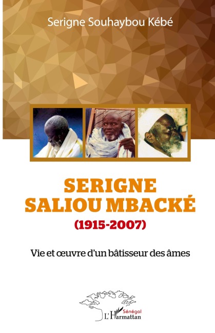 Serigne Saliou Mbacké (1915-2007) - Serigne Souhaybou Kébé