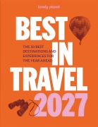 Cover-Bild zum Titel 'LONELY PLANET Reiseführer Lonely Planet Best in Travel 2027' von 'LONELY PLANET Deutschland'