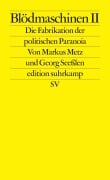 Cover-Bild zum Titel 'Blödmaschinen II' von 'Markus Metz, Georg Seeßlen'