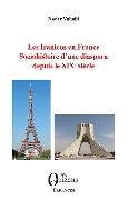 Cover-Bild zum Titel 'Les Iraniens en France' von 'Nader Vahabi'