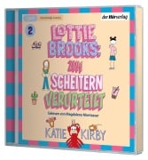 Cover-Bild zum Titel 'Lottie Brooks: Zum Scheitern verurteilt' von 'Katie Kirby'