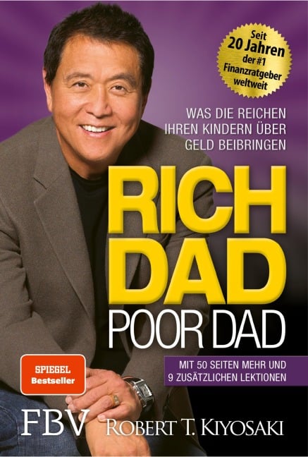 Rich Dad Poor Dad - Robert T. Kiyosaki