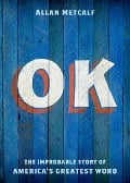 Cover-Bild zum Titel 'OK' von 'Allan Metcalf'