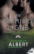 Cover-Bild zum Titel 'En première ligne' von 'Annabeth Albert'