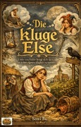 Cover-Bild zum Titel 'Die kluge Else' von 'Semi Bu'
