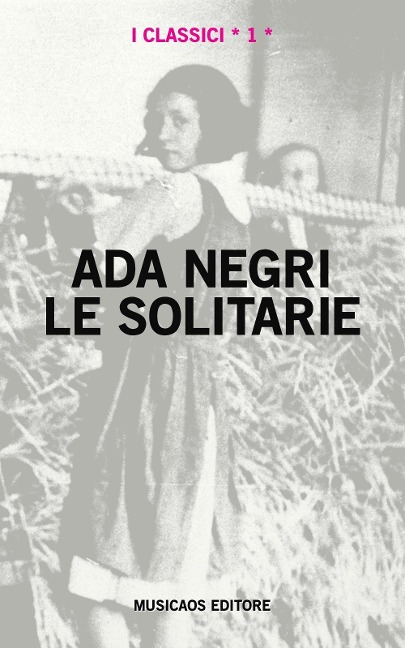 Le solitarie - Ada Negri