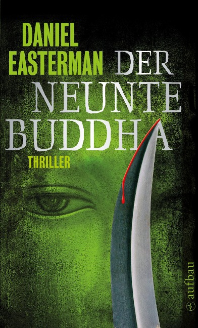 Der neunte Buddha - Daniel Easterman