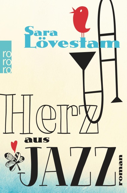 Herz aus Jazz - Sara Lövestam
