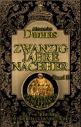 Zwanzig Jahre nachher. Band II - Alexandre Dumas