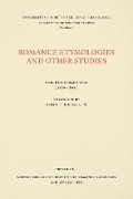 Romance Etymologies and Other Studies - Carlton Cosmo Rice