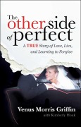 Cover-Bild zum Titel 'The Other Side of Perfect' von 'Venus Morris Griffin'