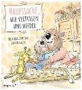 Cover-Bild zum Titel 'Hauptsache, wir vertragen uns wieder' von 'Heidemarie Brosche'