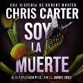 Cover-Bild zum Titel 'Soy la muerte' von 'Chris Carter'
