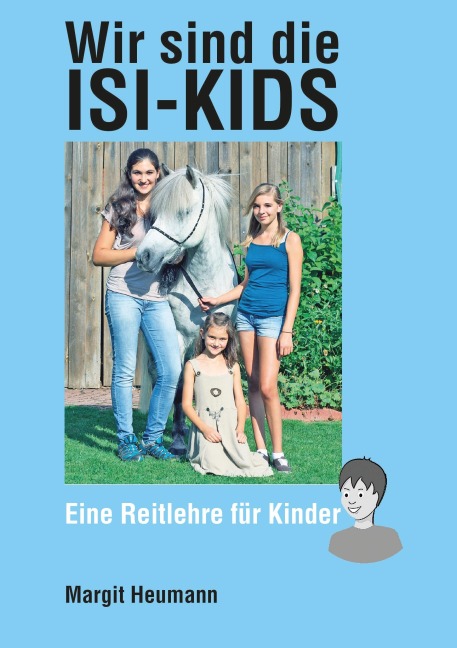 Wir sind die Isi-Kids - Margit Heumann