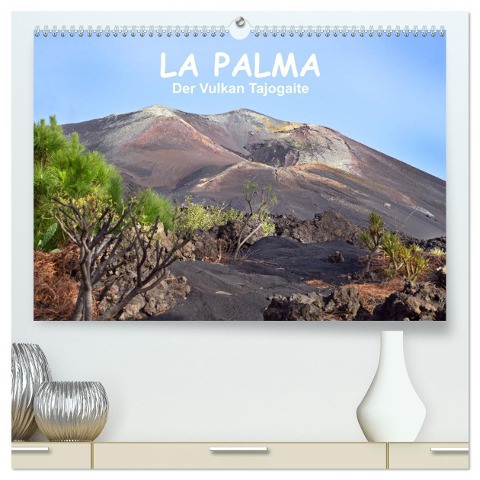 La Palma - der Vulkan Tajogaite (hochwertiger Premium Wandkalender 2024 DIN A2 quer), Kunstdruck in Hochglanz - Katharina Hubner