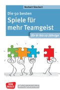 Cover-Bild zum Titel 'Die 50 besten Spiele für mehr Teamgeist. Für 8- bis 12-Jährige - ebook' von 'Norbert Stockert'