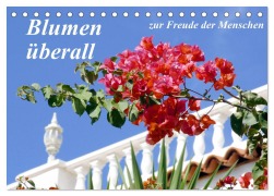 Cover-Bild zum Titel 'Blumen überall, zur Freude Menschen (Tischkalender 2026 DIN A5 quer), CALVENDO Monatskalender' von 'Lothar Reupert'