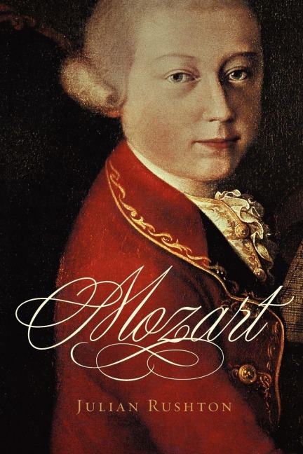 Mozart - Julian Rushton