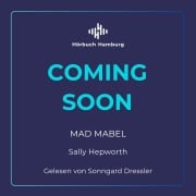 Cover-Bild zum Titel 'Mad Mabel' von 'Sally Hepworth'