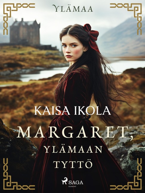 Margaret, Ylämaan tyttö - Kaisa Ikola, Kaisa Viitala
