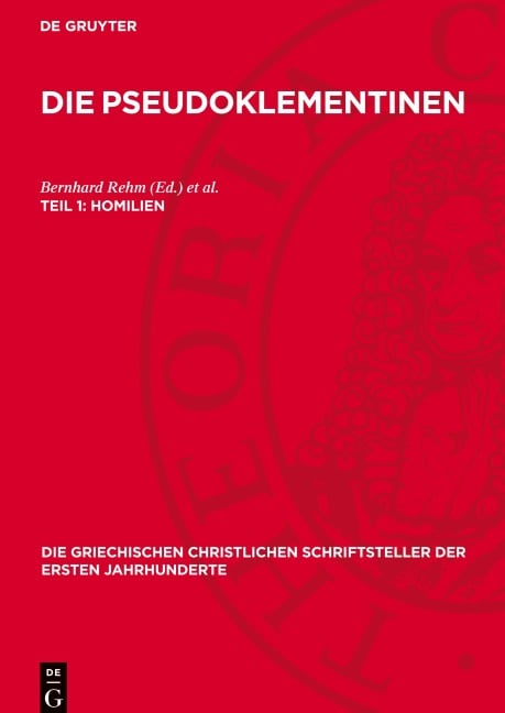 Die Pseudoklementinen, Teil 1, Homilien - 