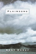 Cover-Bild zum Titel 'Plainsong' von 'Kent Haruf'