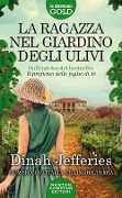 Cover-Bild zum Titel 'La ragazza nel giardino degli ulivi' von 'Dinah Jefferies'