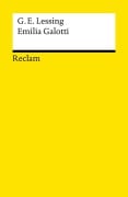 Emilia Galotti. Ein Trauerspiel in fünf Aufzügen - Gotthold Ephraim Lessing