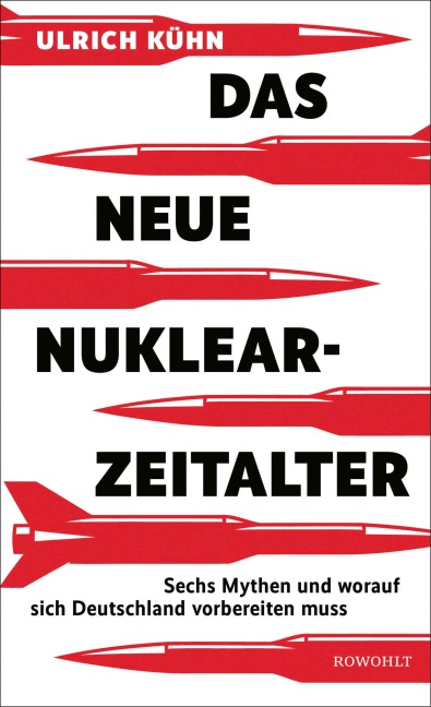 Das neue Nuklearzeitalter - Ulrich Kühn
