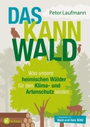 Cover-Bild zum Titel 'Das kann Wald' von 'Peter Laufmann'