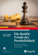 Cover-Bild zum Titel 'Die dunkle Triade der Persönlichkeit' von 'Iris K. Gauglitz, Astrid Schütz'