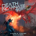 Death Incarnate Lib/E - James E. Wisher