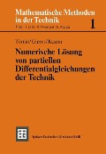 Cover-Bild zum Titel 'Numerische Lösung von partiellen Differentialgleichungen der Technik' von 'Willi Törnig, Michael Gipser, Bernhard Kaspar'