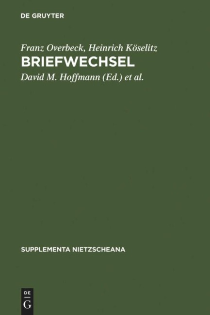 Briefwechsel - Heinrich Köselitz, Franz Overbeck