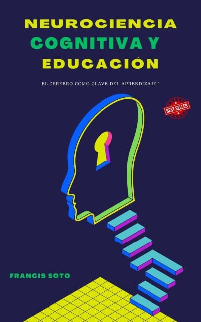 Neurociencia Cognitiva Y Educación - Francis Soto