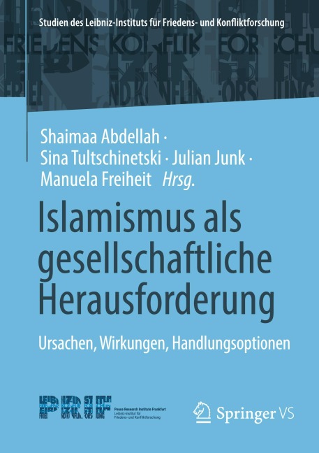 Islamismus als gesellschaftliche Herausforderung - 