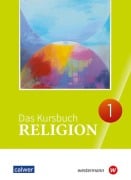 Das Kursbuch Religion 1. Ausgabe 2025 Schulbuch für die 5./6. Klasse - 