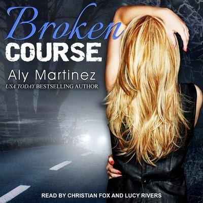 Broken Course - Aly Martinez