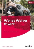 Wo ist Welpe Rudi? - Liane Vach - Beatrix Lehtmets