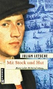 Cover-Bild zum Titel 'Mit Stock und Hut' von 'Julian Letsche'