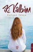 Iki Kalbim - Rahsan Tekce