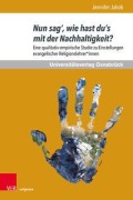 Cover-Bild zum Titel 'Nun sag', wie hast du's mit der Nachhaltigkeit?' von 'Jennifer Jakob'